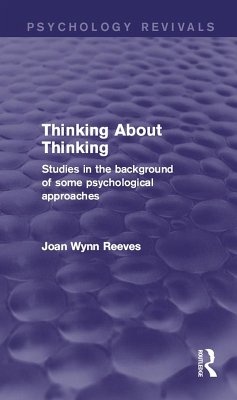 Thinking About Thinking (eBook, PDF) - Wynn Reeves, Joan