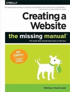 Creating a Website: The Missing Manual (eBook, PDF) - Macdonald, Matthew