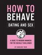 How to Behave: Dating and Sex (eBook,... - Bild 1