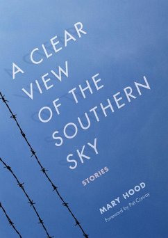 A Clear View of the Southern Sky (eBook, ePUB) - Hood, Mary