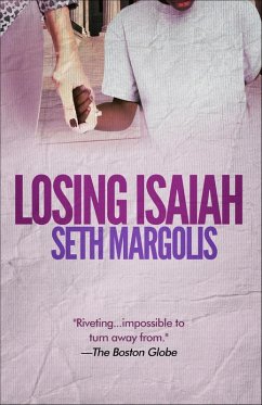 Losing Isaiah (eBook, ePUB) - Margolis, Seth