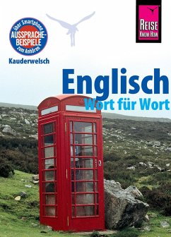 Englisch - Wort für Wort: Kauderwelsch-Sprachführer von Reise Know-How (eBook, ePUB) - Werner-Ulrich, Doris