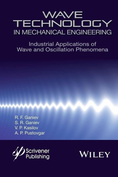 Wave Technology in Mechanical Engineering (eBook, PDF) Wave Technology in Mechanical Engineering (eBook, PDF)