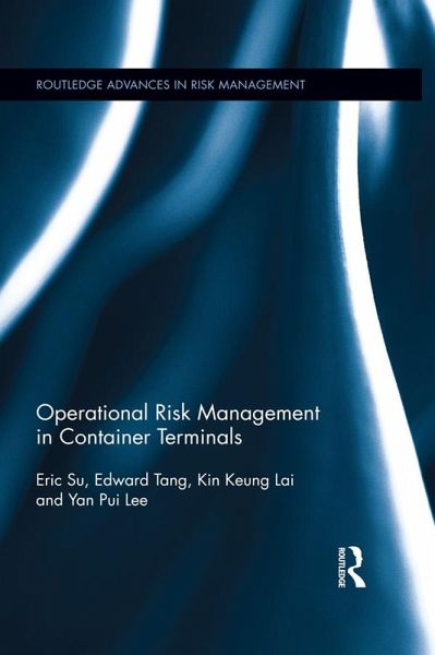 Operational Risk Management in Container Terminals (eBook, PDF) Operational Risk Management in Container Terminals (eBook, PDF)