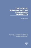 The Social Psychology of Childhood Disability (eBook, PDF)