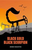 Black Gold - Black Scorpion (eBook, ePUB)