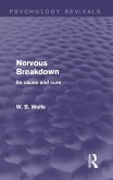 Nervous Breakdown (Psychology Revivals) (eBook, PDF)