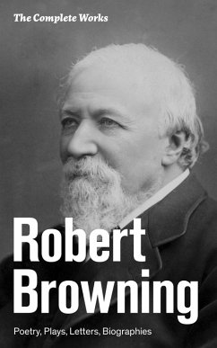 Cover The Complete Works: Poetry, Plays, Letters, Biographies (eBook, ePUB)