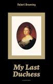 My Last Duchess (Complete Edition) (eBook, ePUB)