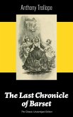The Last Chronicle of Barset (The Classic Unabridged Edition) (eBook, ePUB)