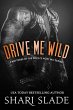 Drive Me Wild (The Devil's Host MC, #3)... - Bild 1