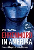 Ehrenmord in Amerika (eBook, ePUB)