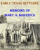 Memoirs of Mary A. Maverick (Texas History Tales, #2) (eBook, ePUB)