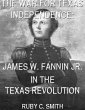 The War For Texas Independence: James... - Bild 1