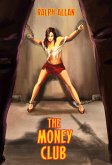 The Money Club (Camille Quizon, #1) (eBook, ePUB)