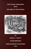 Four Years Campaigning In The Army Of The Potomac (eBook, ePUB) Four Years Campaigning In The Army Of The Potomac (eBook, ePUB)