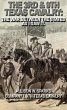 The 3rd & 9th Texas Cavalry: The War... - Bild 1