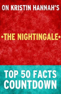 Cover The Nightingale - Top 50 Facts Countdown (eBook, ePUB)