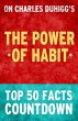 The Power of Habit - Top 50 Facts... - Bild 1
