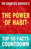 The Power of Habit - Top 50 Facts Countdown (eBook, ePUB)