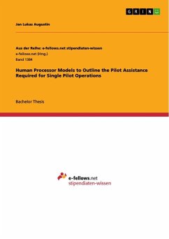 Human Processor Models to Outline the Pilot Assistance Required for Single Pilot Operations