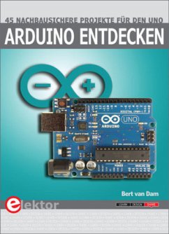 Arduino entdecken - Dam, Bert van