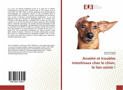 Anxiété et troubles intestinaux chez le chien, le lien existe ! - Reiwald, Dounya;Cadoré, Jean Luc