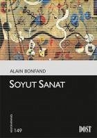 Soyut Sanat - Bonfand, Alain
