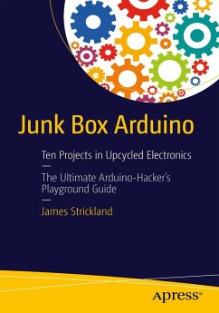 Junk Box Arduino - Strickland, James R.