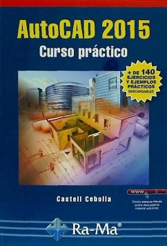 Autocad 2015 : curso práctico - Cebolla Cebolla, Castell