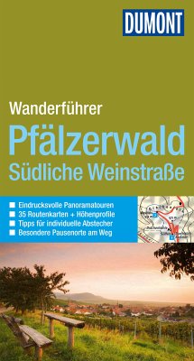DuMont Wanderführer Pfälzerwald und Südliche Weinstraße (eBook, PDF) - Stieglitz, Andreas