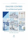 DIALYSIS CENTRES - An architectural guide (eBook, PDF)