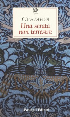 Una serata non terrestre - Cvetaeva, Marina