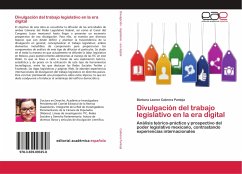 Divulgación del trabajo legislativo en la era digital - Cabrera Pantoja, Bárbara Leonor
