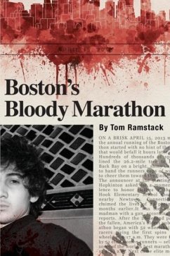 Boston's Bloody Marathon - Ramstack, Tom