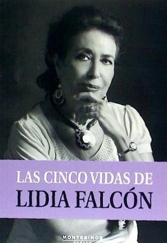 Las cinco vidas de Lidia Falcón