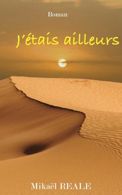 J'étais ailleurs - Réale, Mikaël