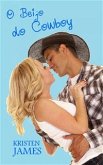O Beijo do Cowboy (eBook, ePUB)
