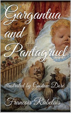 Gargantua and Pantagruel (eBook, ePUB) - Rabelais, François