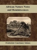African Nature Notes and Reminiscences (eBook, ePUB)