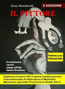 Il Pittore (eBook, ePUB) - Marchitelli, Gino; Marchitelli, Gino