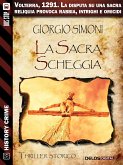 La sacra scheggia (eBook, ePUB)