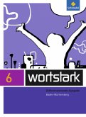 wortstark - Ausgabe 2015 für Baden-Württemberg, m. 1 Beilage / wortstark, Differenzierende Ausgabe 2015 für Baden-Württemberg
