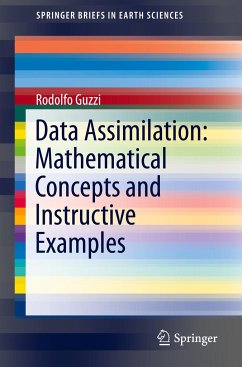 Data Assimilation: Mathematical Concepts and Instructive Examples - Guzzi, Rodolfo