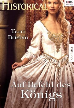 Auf Befehl des Königs (eBook, ePUB) - Brisbin, Terri