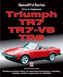 How to Improve Triumph TR7, TR7-V8 & TR8 (eBook, ePUB) - Williams, Roger