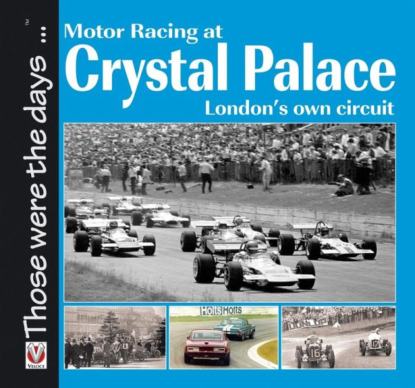 Motor Racing at Crystal Palace (eBook, ePUB)