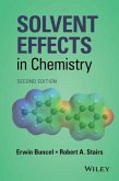 Solvent Effects in Chemistry (eBook, ePUB)