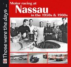 Motor Racing at Nassau in the 1950s & 1960s (eBook, ePUB)