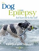 My dog has epilepsy ... (eBook, ePUB) My dog has epilepsy ... (eBook, ePUB)